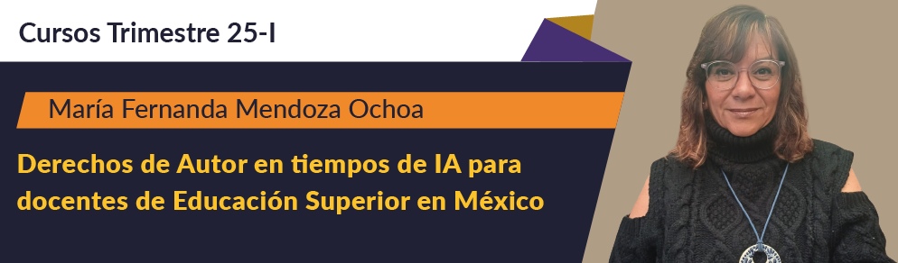 Derechos de Autor en tiempos de lA para docentes de Educación Superior en México